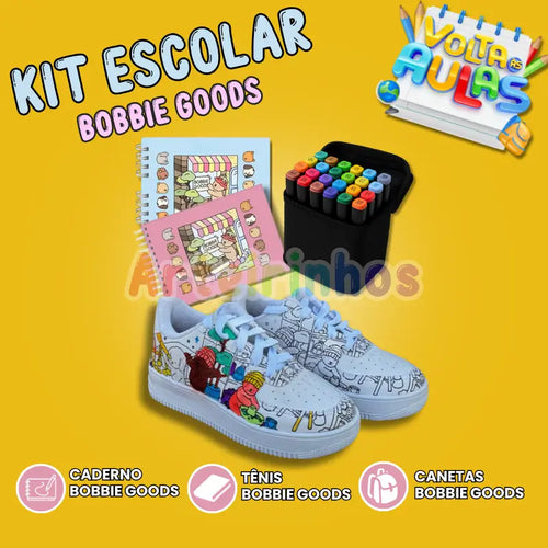 Kit Escolar Bobbie Goods + Canetas, tênis e caderno